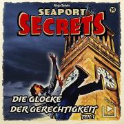 Seaport Secrets 14 - Die Glocke der Gerechtigkeit Teil 1