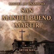 San Manuel Bueno, Mártir