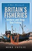 Short History of Britain's Fisheries