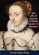 Life of Jeanne D'Albret