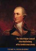 Life of Major-General Peter Muhlenberg, of the Revolutionary Army