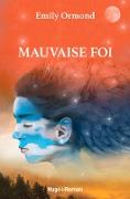 Mauvaise foi