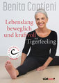 Lebenslang beweglich und kraftvoll mIt Tigerfeeling