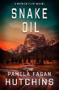 Snake Oil (Patrick Flint Novels, #2)