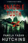 Snaggle Tooth (Patrick Flint Novels, #5)