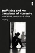 Trafficking and the Conscience of Humanity