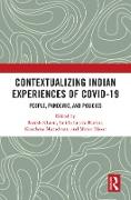 Contextualizing Indian Experiences of Covid-19