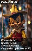 Pinocchio (Mit Illustrationen der italienischen Originalausgabe von 1883)