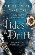 Tides & Drift