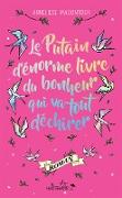 Le Putain d'énorme livre du bonheur qui va tout déchirer