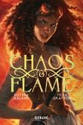 Chaos & Flame, T1 : Chaos & Flame