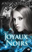 Joyaux Noirs, T1 : Fille du sang