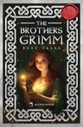 The Brothers Grimm Best Tales