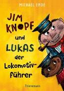 Jim Knopf und Lukas der Lokomotivführer