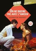 BiblioLycée - On ne badine pas avec l'amour (Musset) BAC 2025