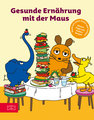 Gesunde Ernährung mit der Maus