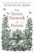 The Secret Network of Nature