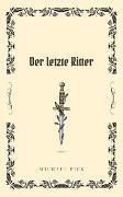 Der letzte Ritter