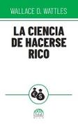 La ciencia de hacerse rico