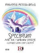 Spectrum And The Rainbow Bridge