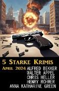 5 Starke Krimis April 2024