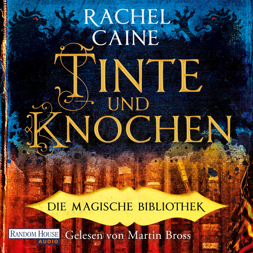 Tinte und Knochen - Die Magische Bibliothek