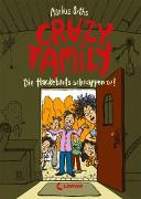 Crazy Family (Band 2) - Die Hackebarts schnappen zu!