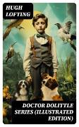 Doctor Dolittle Series (Illustrated Edition)