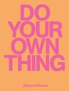 Do Your Own Thing