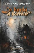 Le horla et autres contes d'horreur