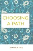 Choosing a Path