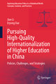 Pursuing High-Quality Internationalization of Higher Education in China