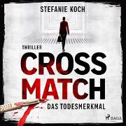 Crossmatch - Das Todesmerkmal