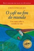 O café no fim do mundo