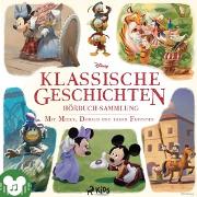 Klassische Geschichten Hörbuch-Sammlung - Mit Micky, Donald und ihren Freunden