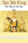 Tao Teh King: The Way of the Tao