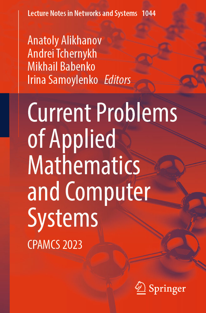 Current Problems of Applied Mathematics and Computer Systems