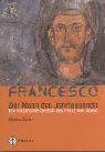 Francesco. Der Mann des Jahrtausends