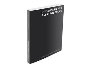 Basiswissen für Elektroberufe (Formelbuch FB)