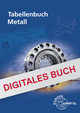 Tabellenbuch Metall mit Formelsammlung - Digitales Buch