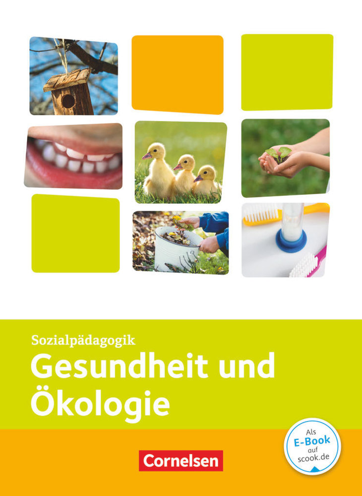 Kinderpflege: Themenband Gesundheit und Ökologie