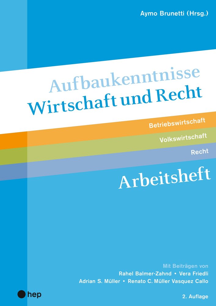 Aufbaukenntnisse Wirtschaft und Recht Arbeitsheft