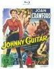 Johnny Guitar - Gejagt, gehasst, gefürchtet