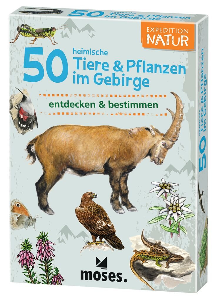 Expedition Natur 50 heimische Tiere & Pflanzen im Gebirge