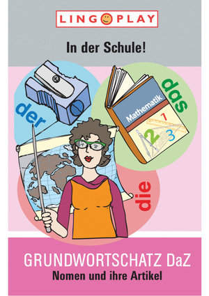 L19972 Grundwortschatz DaZ Nomen und ihre Artikel - In der Schule! Lingoplay