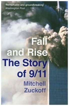 Fall and Rise: The Story of 9/11