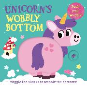 Unicorn´s Wobbly Bottom