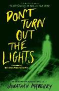 Don´t Turn Out the Lights