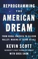 Reprogramming the American Dream