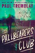 The Pallbearers Club